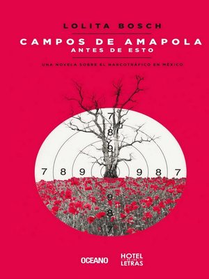cover image of Campos de amapola antes de esto
